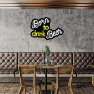 Born To Drink Beer