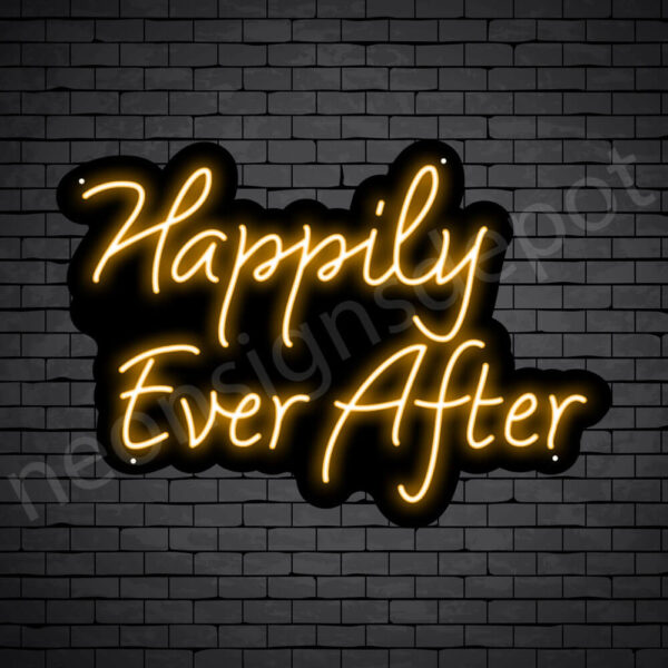 PHRASES NEON SIGN-HAPPILY-EVER-AFTER-21x30-ORANGE-FWS-B Phrases Neon Sign I Got You Baby
