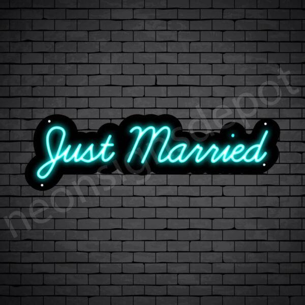 PHRASES NEON SIGN-JUST-MARRIED-9x30-TORQUIOSE-WS-B Phrases Neon Sign Just Married