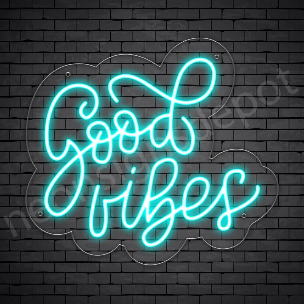 Good Vibes Neon Sign - Neon Signs Depot