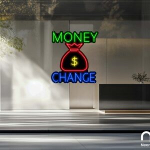 Money Change Dollar Neon Sign