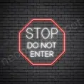 Stop-Do-Not-Enter-Neon-Sign-30x30-WS-C