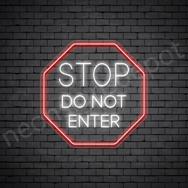 Stop-Do-Not-Enter-Neon-Sign-30x30-WS-C Stop-Do-Not-Enter-Neon-Sign-30x30-WS-C
