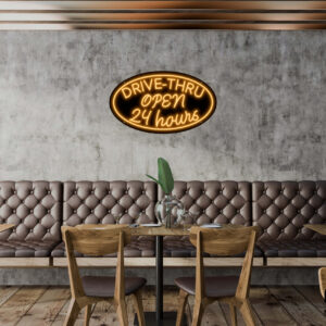 Drive-Thru Open 24 hours V4 Neon Sign